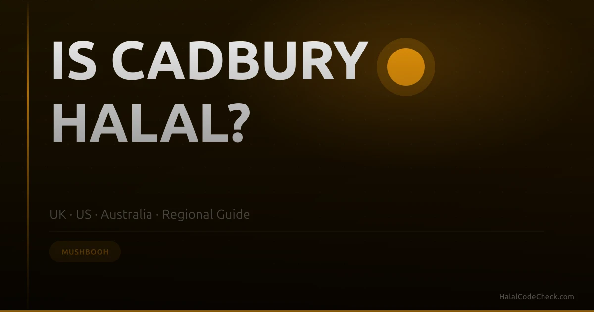 Cadbury Dairy Milk chocolate bar ingredient label — is Cadbury halal?