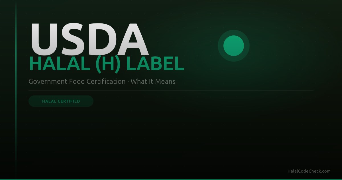 Halal Meat Code USDA Halal Certified Foods: What the Government's (H) Label Actually Means