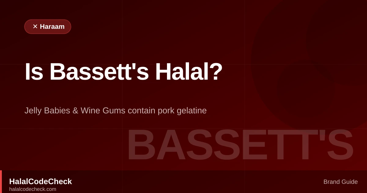 Is Bassett's Halal? Jelly Babies, Liquorice Allsorts, Wine Gums — HalalCodeCheck Brand Guide