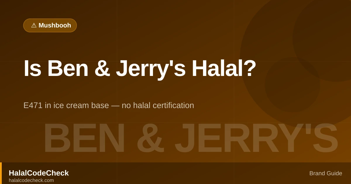 Is Ben And Jerrys Halal? — HalalCodeCheck Brand Guide