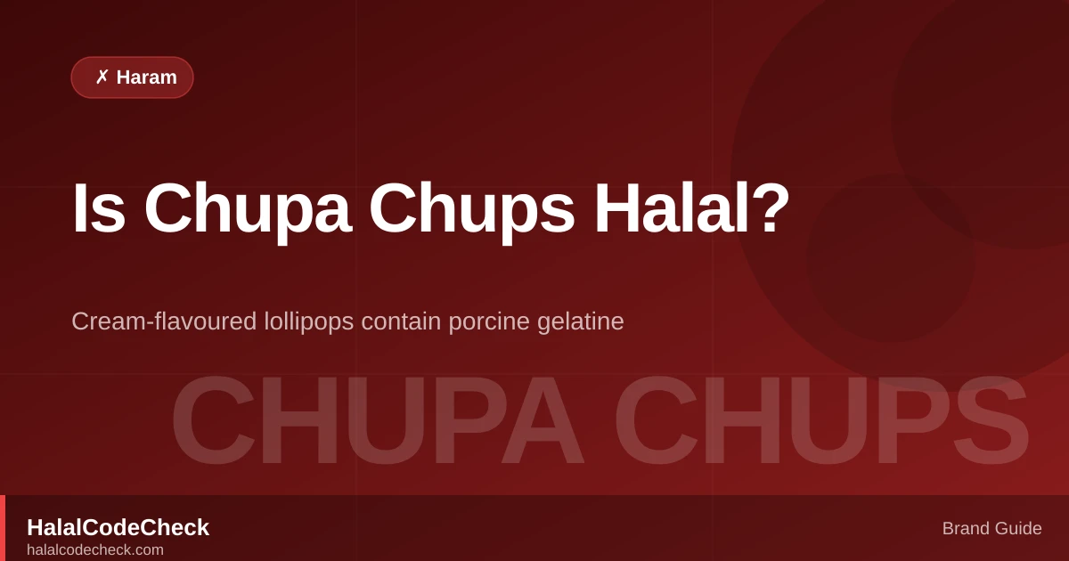 Is Chupa Chups Halal? — Brand Guide