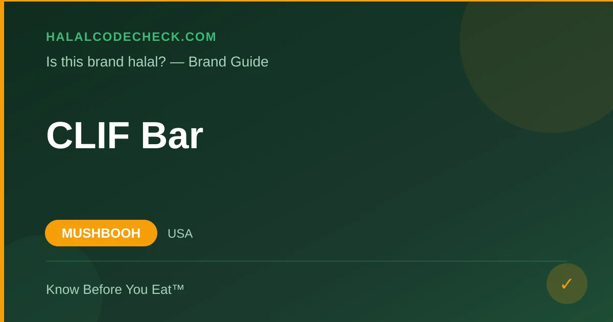 Is CLIF Bar Halal? — HalalCodeCheck Brand Guide