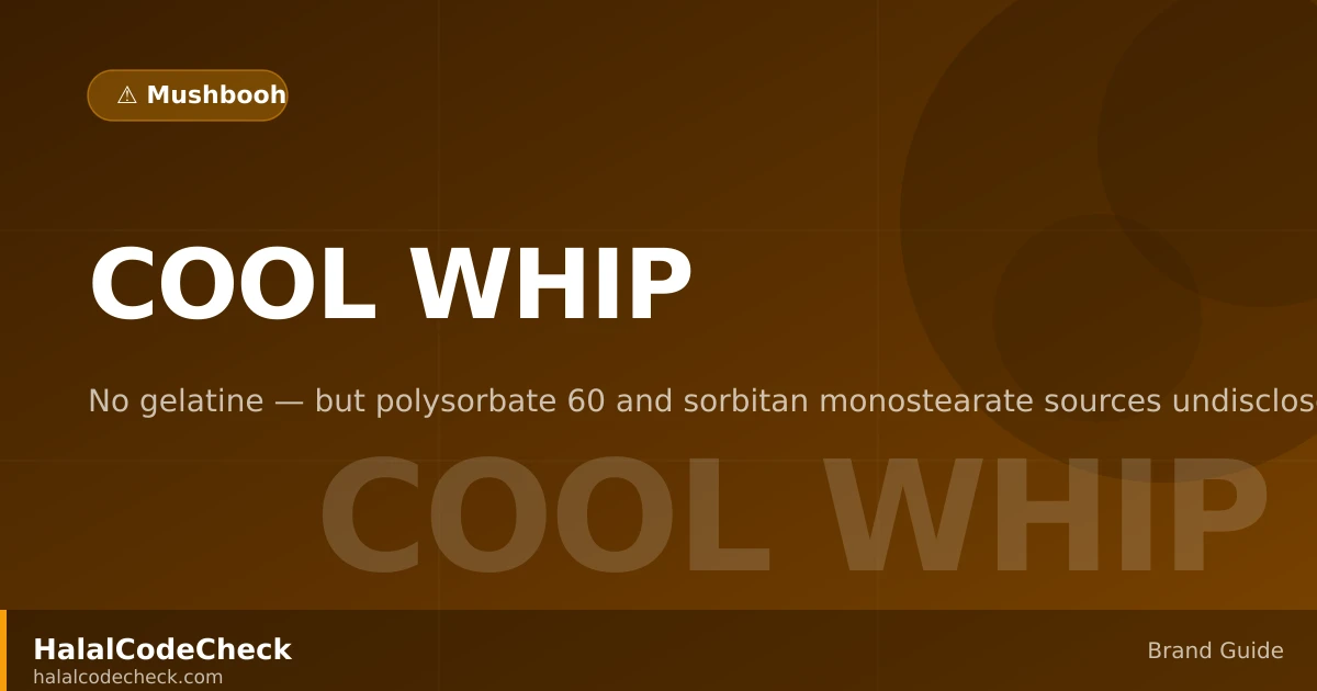 Is Cool Whip Halal? — HalalCodeCheck Brand Guide
