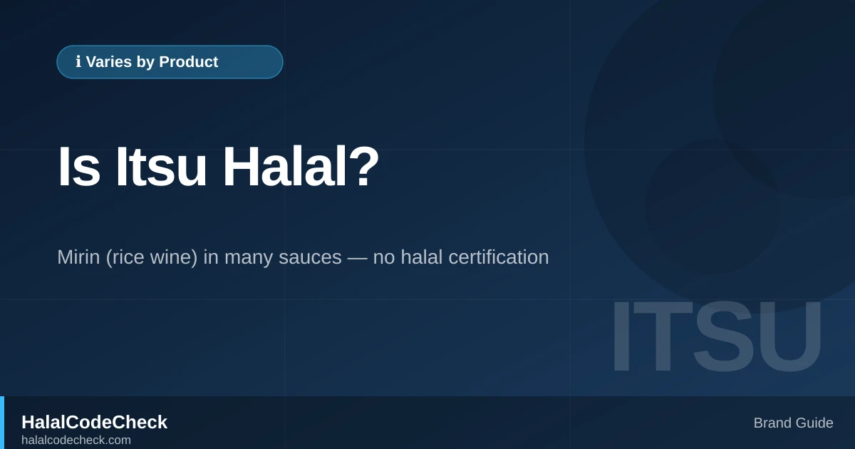 Is Itsu Halal? — HalalCodeCheck Brand Guide