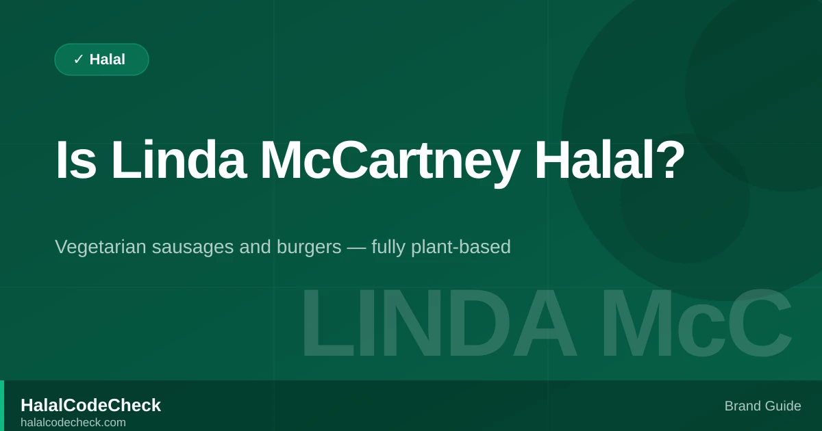 Is Linda McCartney Halal? — HalalCodeCheck Brand Guide