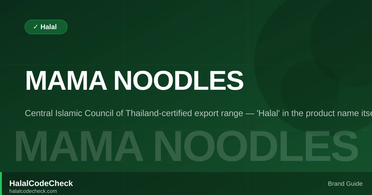 Are MAMA Instant Noodles Halal? — HalalCodeCheck Brand Guide