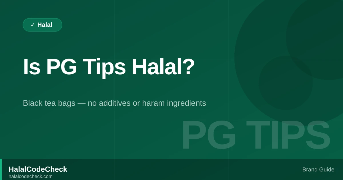 Is PG Tips Halal? — HalalCodeCheck Brand Guide