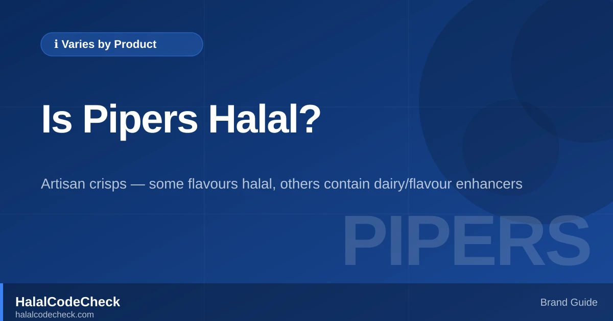 Is Pipers Crisps Halal? — HalalCodeCheck Brand Guide
