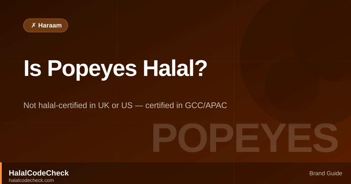 Is Popeyes Halal? — HalalCodeCheck Brand Guide