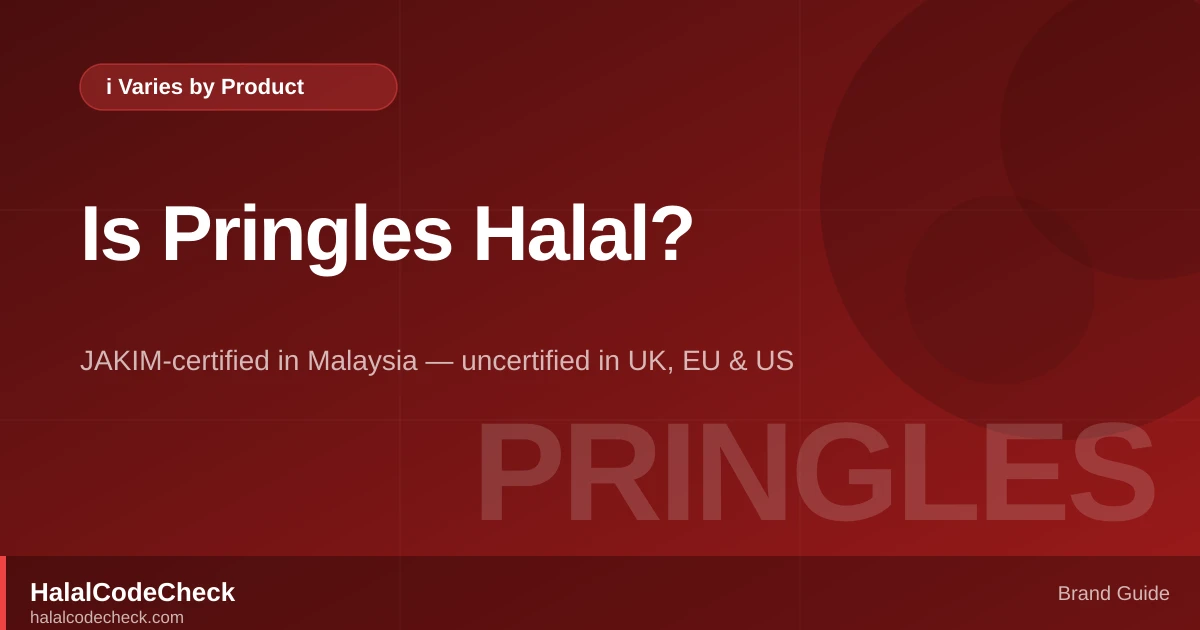 Is Pringles Halal? — HalalCodeCheck Brand Guide
