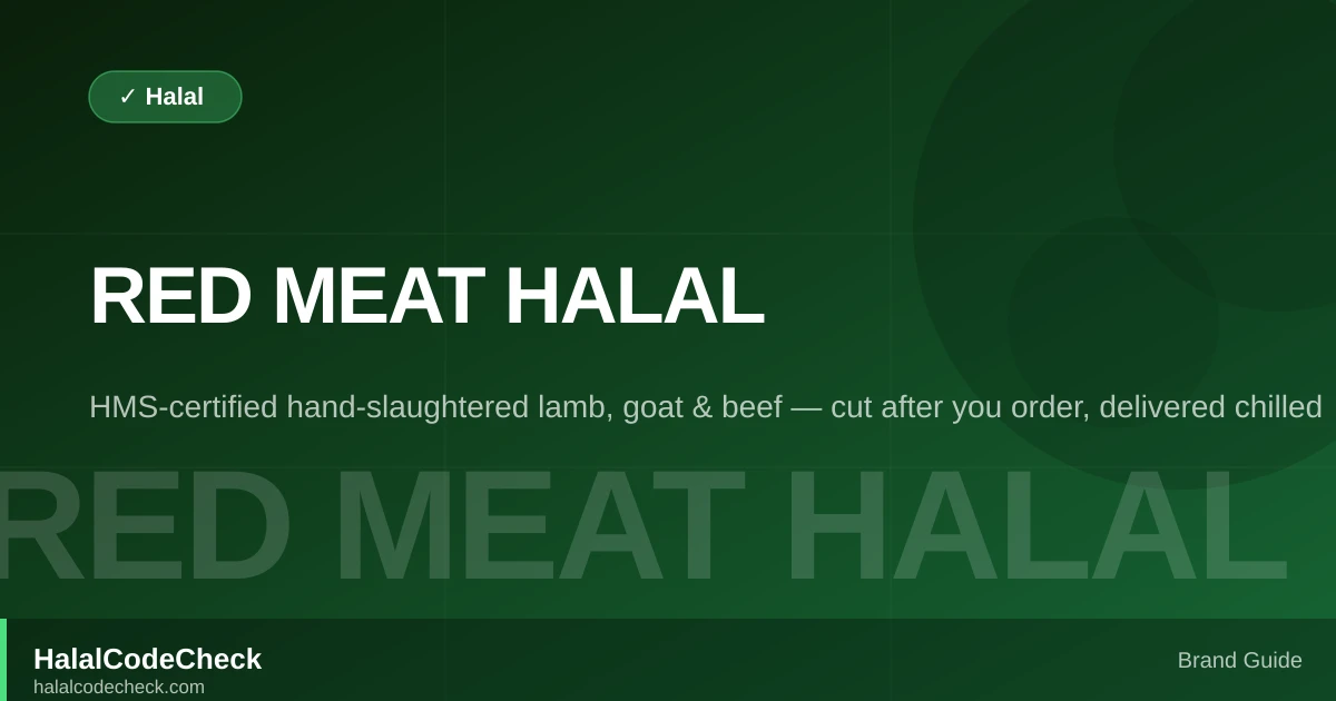 Red Meat Halal brand guide — HMS-certified fresh zabiha meat delivery