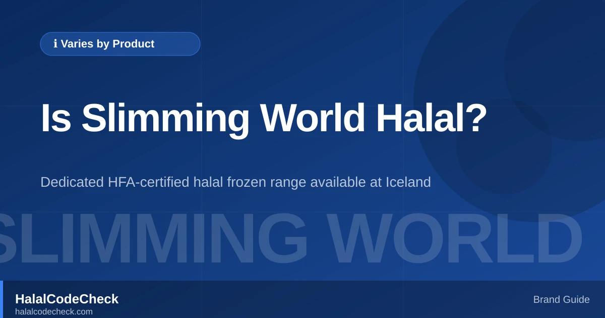 Is Slimming World Halal? — HalalCodeCheck Brand Guide