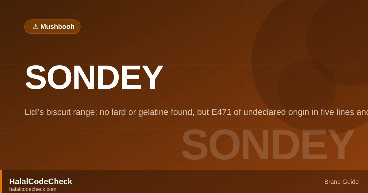 Is Sondey Halal? — HalalCodeCheck Brand Guide