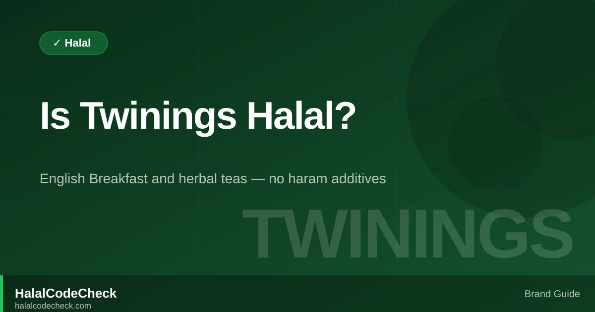 Is Twinings Halal? — HalalCodeCheck Brand Guide