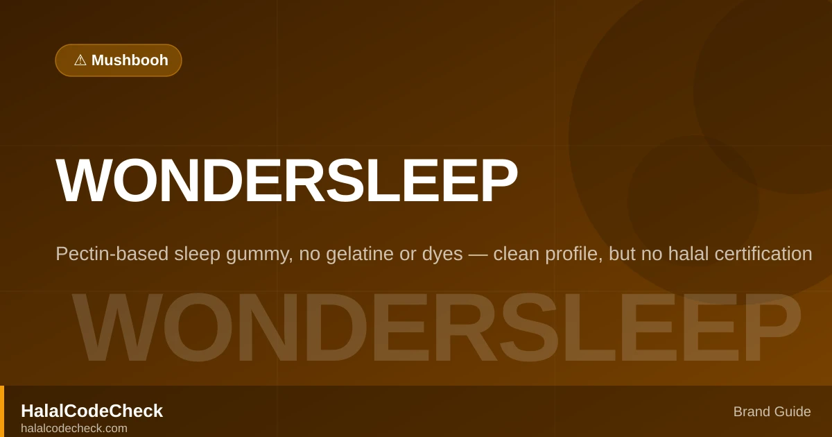 Are WonderSleep Gummies Halal? — HalalCodeCheck Brand Guide